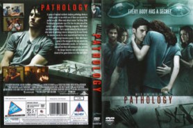 Pathology - อำมหิตหลอนดับจิต (2008)